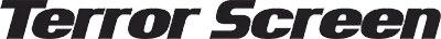 Terror Screen 400